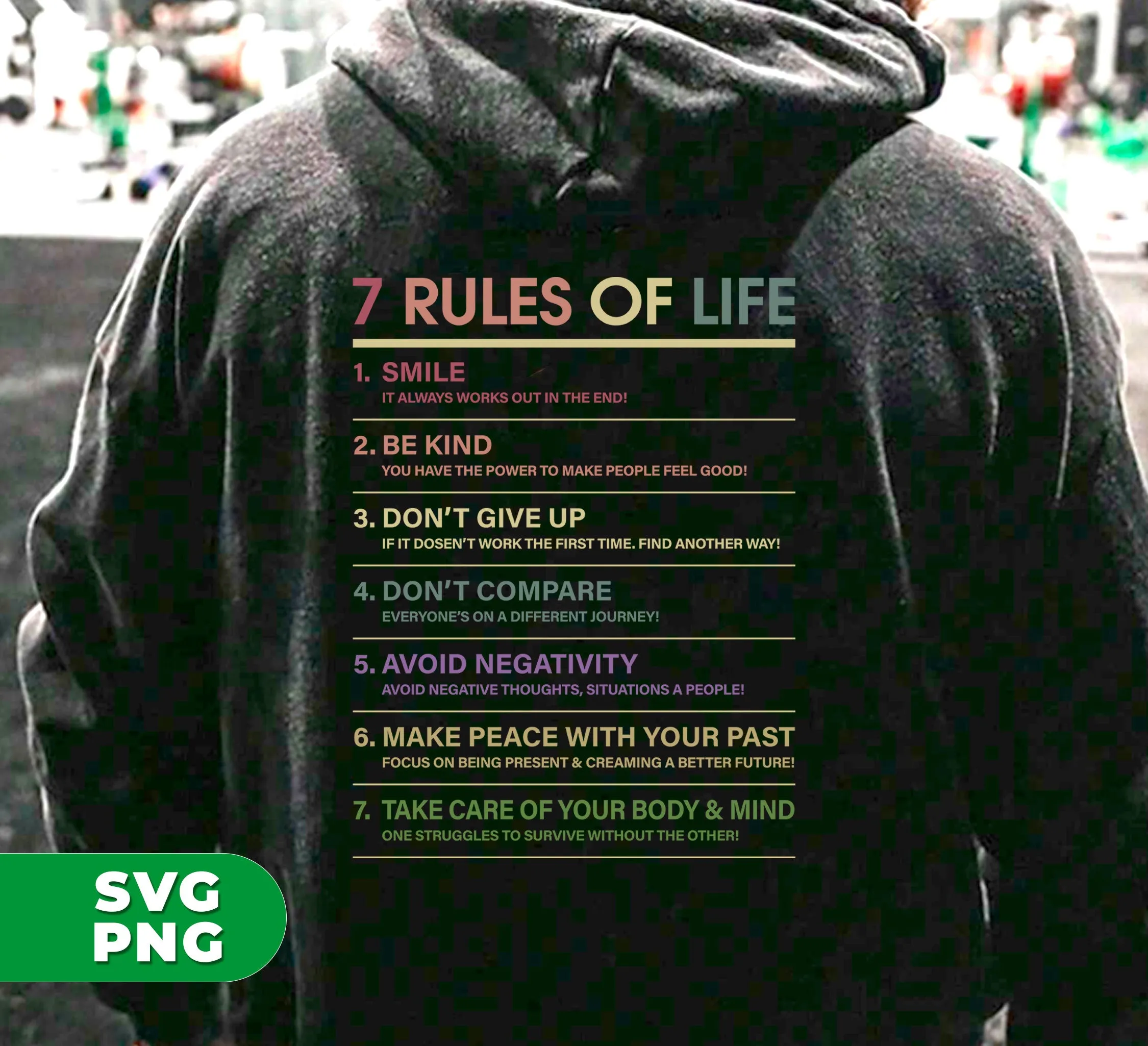 7 Rules Of Life, Don't Give Up, Love Your Rules, Digital Files, Png Sublimation