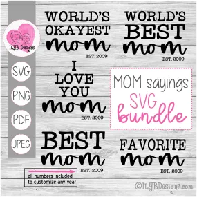 Mom Sayings SVG Bundle