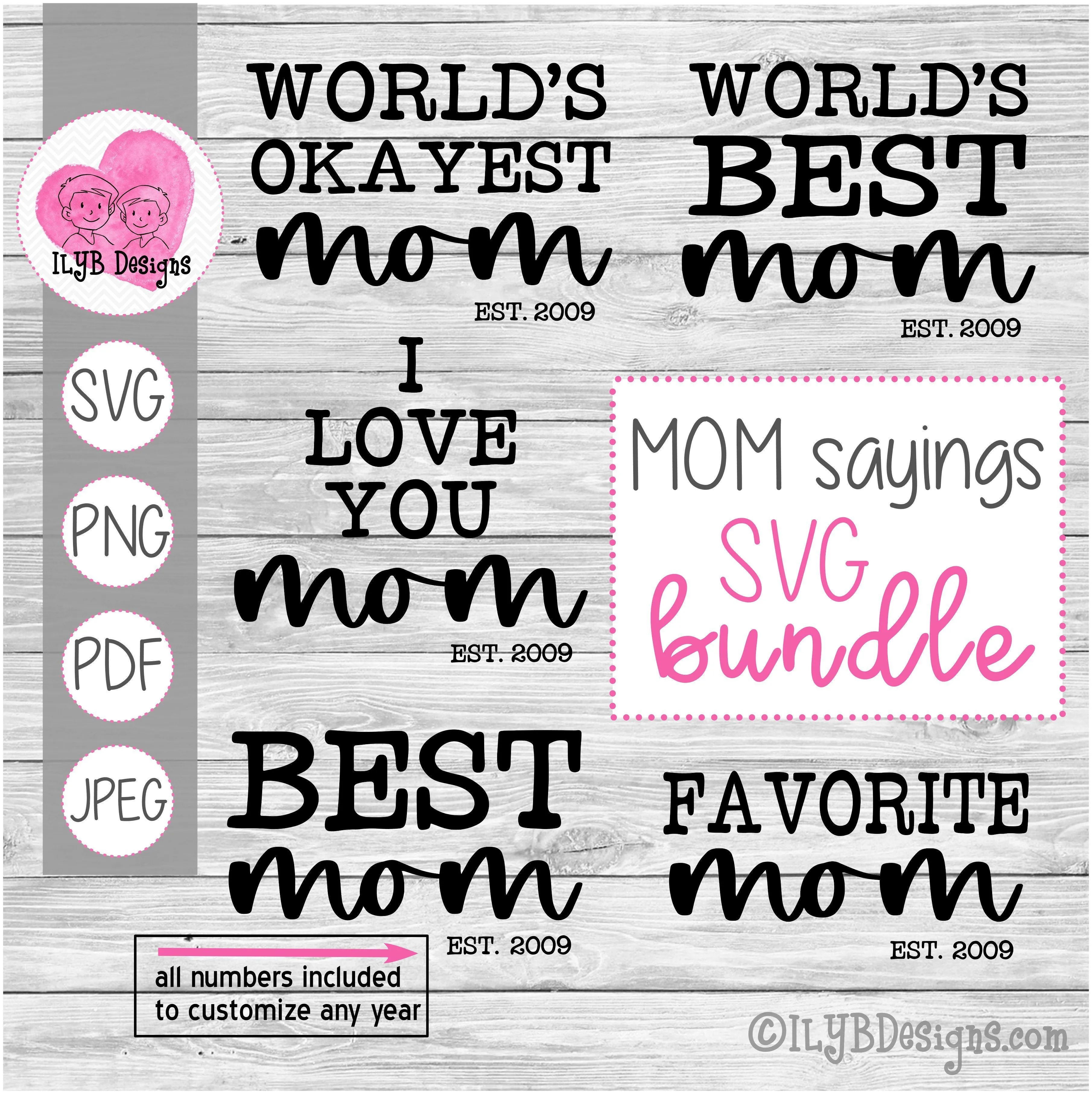 Mom Sayings SVG Bundle