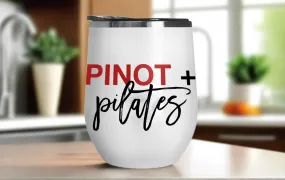 Pinot   Pilates Wine Tumbler - Stainless Steel Stemless Wine Glass - Swag Gift - Runner Gift