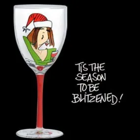 Tis The Season To Be Blitzened Wine Glass